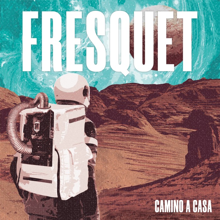 Fresquet-Camino a casa